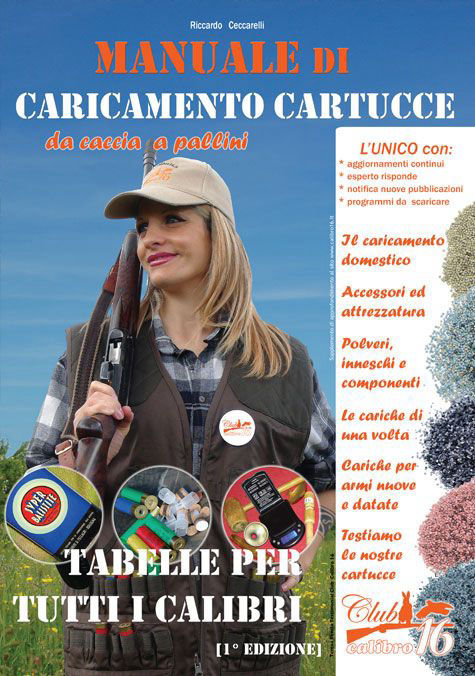 manuale di caricamento cartucce caccia club calibro 16