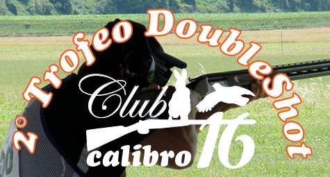 2° TROFEO DOUBLESHOT