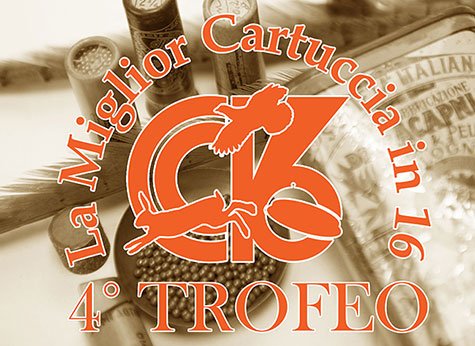 4° TROFEO LA MIGLIOR CARTUCCIA IN 16. DEDICATA ALLA BECCACCIA