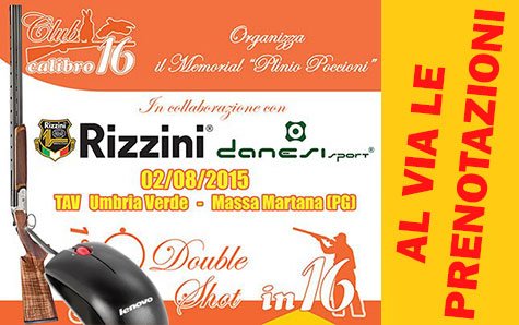 1° TROFEO DOUBLESHOT 16: CI SIAMO. ATTIVATO IL SISTEMA DI PRENOTAZIONE